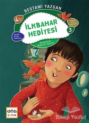 İlkbanar Hediyesi - Bilgin Serçe Hikayeleri 3 - Nar Yayınları