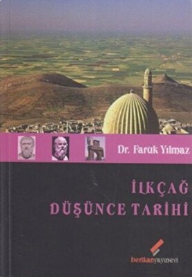 İlkçağ Düşünce Tarihi - Berikan Yayınları