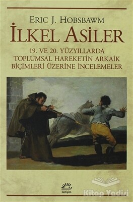 İlkel Asiler - İletişim Yayınları