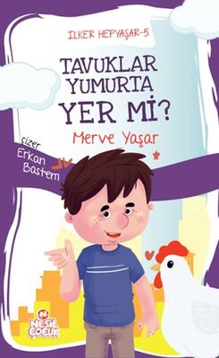 İlker Hepyaşar 5 - Tavuklar Yumurta Yer mi? - 1