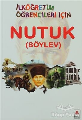 İlköğretim Öğrencileri İçin Nutuk - 1