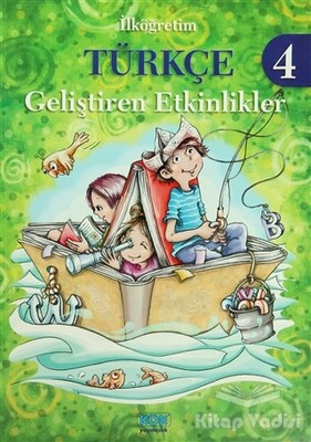 İlköğretim Türkçe 4 - Geliştiren Etkinlikler - Kök Yayıncılık