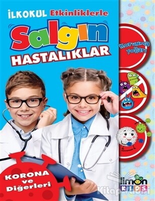 İlkokul Etkinliklerle Salgın Hastalıklar - Korona ve Diğerleri - limonKIDS