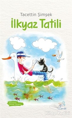 İlkyaz Tatili - Uçan At Yayınları