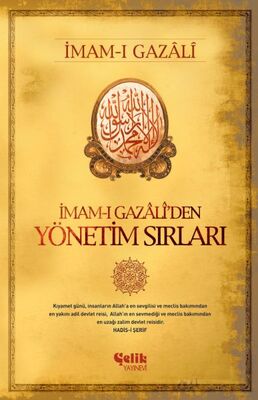 İmam-ı Gazali’den Yönetim Sırları - 1