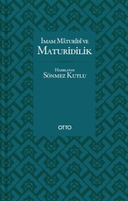 İmam Maturidi ve Maturidilik - 1