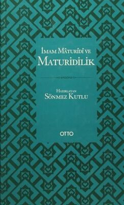 İmam Maturidi ve Maturidilik - 1