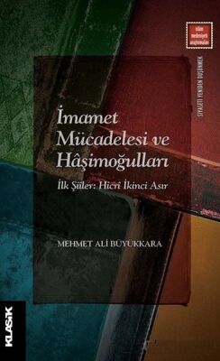 İmamet Mücadelesi ve Haşimoğulları - 1