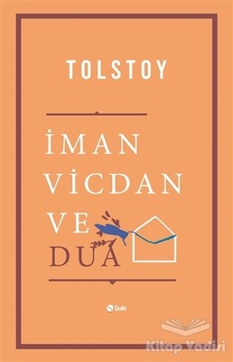 İman Vicdan ve Dua - Şule Yayınları