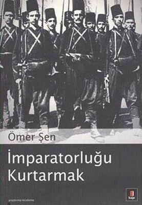 İmparatorluğu Kurtarmak - Kapı Yayınları