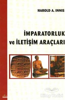 İmparatorluk ve İletişim Araçları - 1