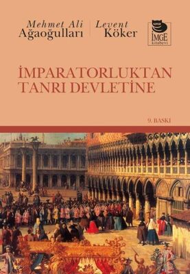 İmparatorluktan Tanrı Devletine - 1