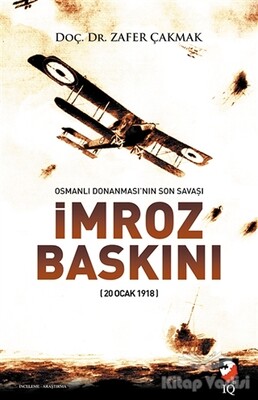 İmroz Baskını - IQ Kültür Sanat Yayıncılık