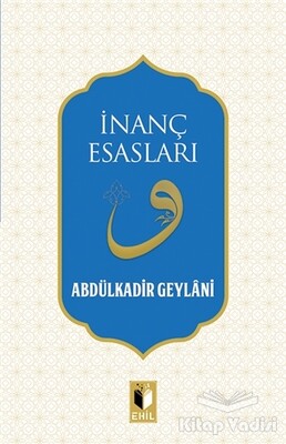 İnanç Esasları - Ehil Yayınları