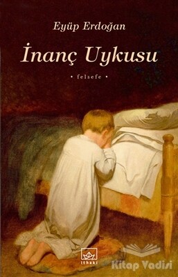 İnanç Uykusu - İthaki Yayınları