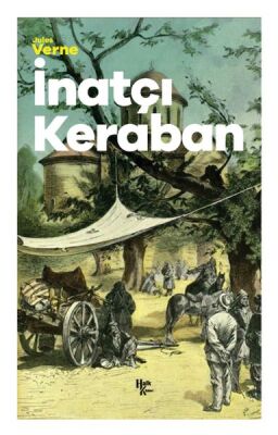 İnatçı Keraban - 1