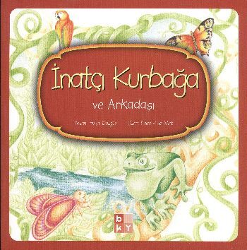 İnatçı Kurbağa ve Arkadaşı - 1