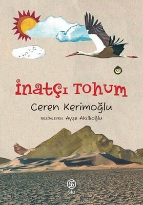 İnatçı Tohum - Sia Kitap