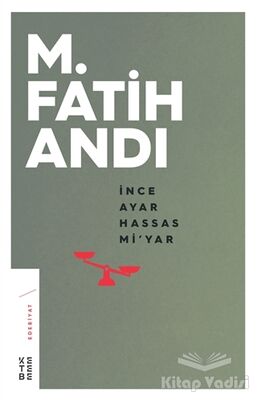 İnce Ayar Hassas Mi’yar - 1