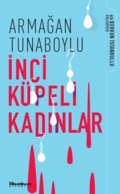 İnci Küpeli Kadınlar - Maceraperest Kitaplar