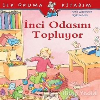 İnci Odasını Topluyor - İş Bankası Kültür Yayınları