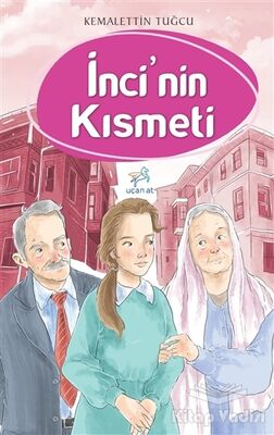 İnci'nin Kısmeti - 1