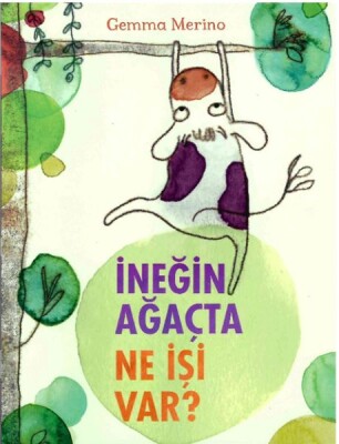 İneğin Ağaçta Ne İşi Var - Beta Kids