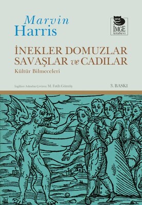 İnekler, Domuzlar, Savaşlar ve Cadılar Kültür Bilmeceleri - İmge Kitabevi Yayınları