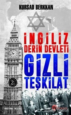 İngiliz Derin Devleti Gizli Teşkilat - Eftalya Kitap