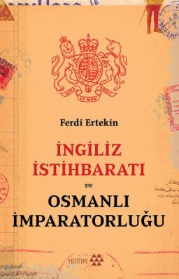 İngiliz İstihbaratı ve Osmanlı İmparatorluğu - 1