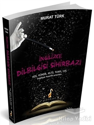 İngilizce Dilbilgisi Sihirbazı - Pelikan Yayıncılık