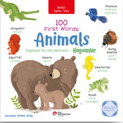 İngilizce ilk 100 Kelimem - Hayvanlar (İki Dilli Türkçe-İngilizce) - 1