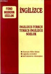 İngilizce Modern Sözlük (İngilizce / Türkçe - Türkçe / İngilizce) - Fono Yayınları