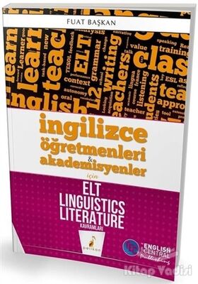 İngilizce Öğretmenleri ve Akademisyenler İçin Elt Linguistics Literature Kavramları - 1