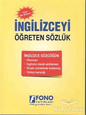 İngilizceyi Öğreten Sözlük - Fono Yayınları