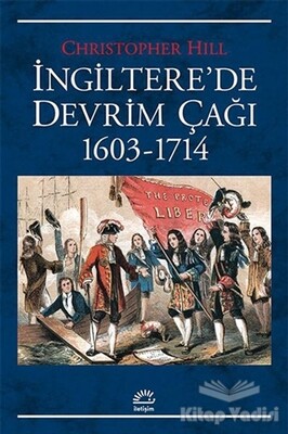 İngiltere'de Devrim Çağı 1603-1714 - İletişim Yayınları