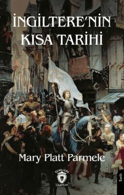 İngiltere’nin Kısa Tarihi - Dorlion Yayınları