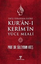 İniş Sırasına Göre Kur'an-ı Kerim'in Yüce Meali - Yeni Ufuklar Neşriyat