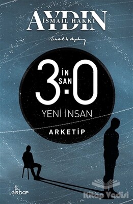 İnsan 3.0 Yeni İnsan – Arketip - Girdap Kitap