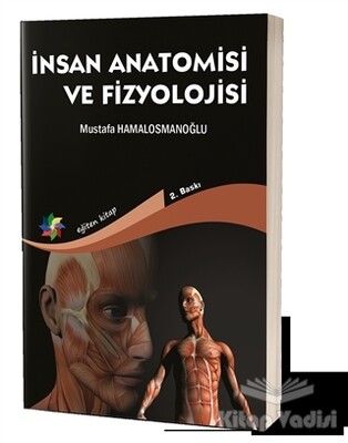 İnsan Anatomisi ve Fizyolojisi - Eğiten Kitap