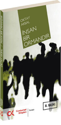 İnsan Bir Ormandır - 1