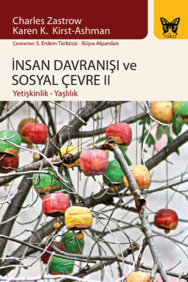 İnsan Davranışı ve Sosyal Çevre II Yetişkinlik - Yaşlılık - Nika Yayınevi