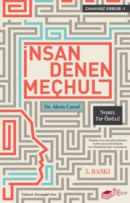 İnsan Denen Meçhul - Zamansız Eserler 1 - The Kitap