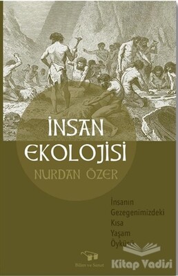 İnsan Ekolojisi - Bilim ve Sanat Yayınları