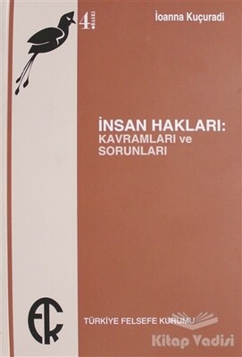 İnsan Hakları Kavramları ve Sorunları - Türkiye Felsefe Kurumu