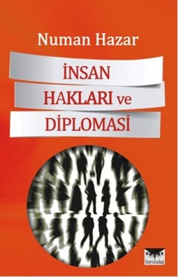İnsan Hakları ve Diplomasi - Büyülüdağ Yayınları