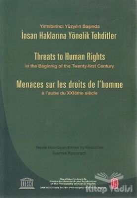 İnsan Haklarına Yönelik Tehditler - 1