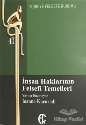 İnsan Haklarının Felsefi Temelleri - Türkiye Felsefe Kurumu