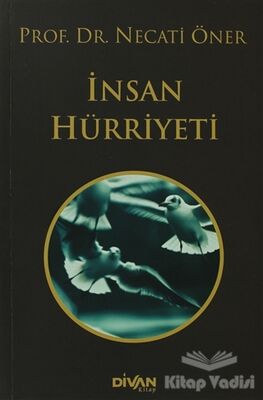 İnsan Hürriyeti - 1