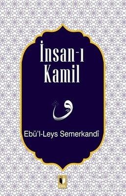 İnsan-ı Kamil - Ehil Yayınları